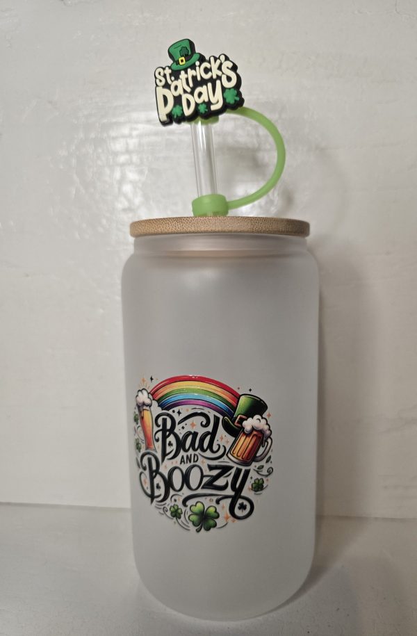 St. Patrick's day. 16 OZ frosted tumbler, bad and boozy. UV DTF