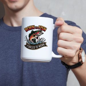 Fathers Day Born To Fish Forced To Work 15 Oz Coffee Mug Funny Fishing Dad Gift Ceramic Tea Cup UV Print Fathers Day Born To Fish Forced To Work 15 Oz Coffee Mug Funny Fishing Dad Gift Ceramic Tea Cup UV Print
