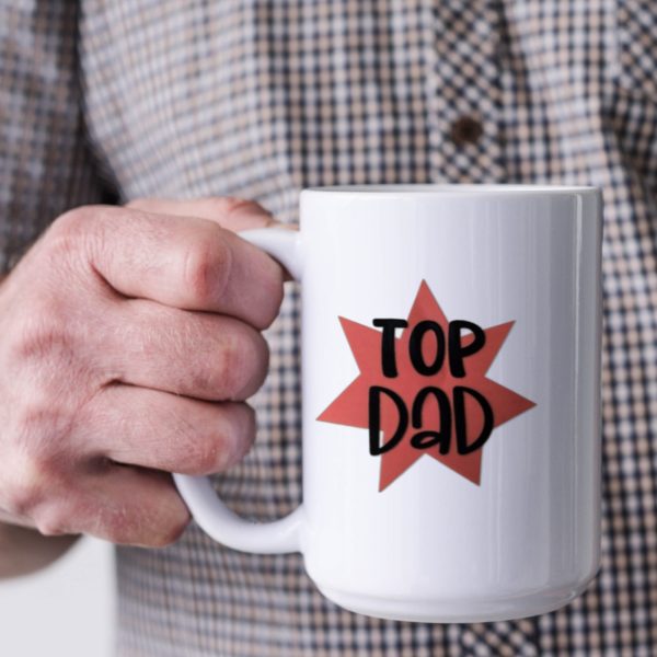 Top Dad Father's Day 15 Oz Coffee Mug Ceramic Tea Cup Hot Chocolate Mug UV Transfer Gift For Dad
